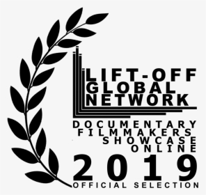 Lift-off Global Network Documentary Filmmaker Showcase, HD Png Download, Free Download