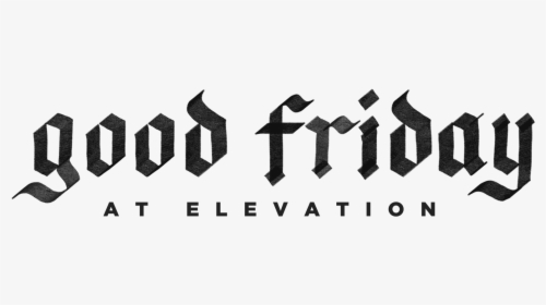 Good Friday Png Image - Calligraphy, Transparent Png, Free Download