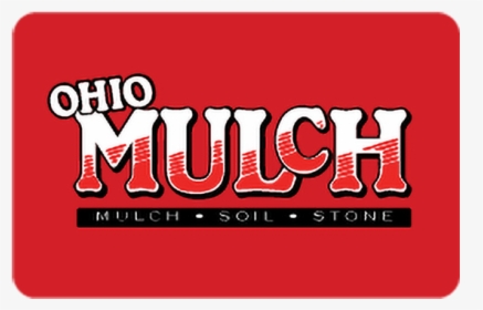 Ohio Mulch Online Gift Card"  Class= - Graphic Design, HD Png Download, Free Download