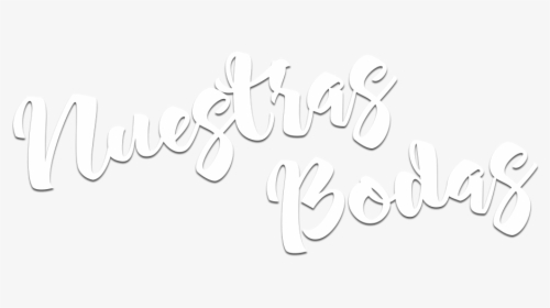 And White,art - Nuestra Boda Texto Png, Transparent Png, Free Download