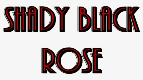 Shady Black Rose - Graphic Design, HD Png Download, Free Download
