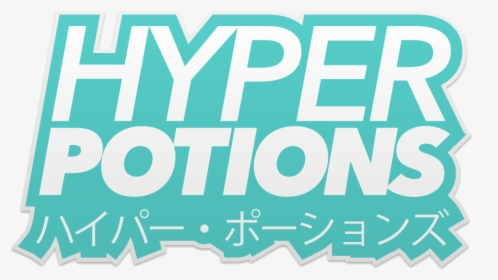 Hyper Potions, HD Png Download, Free Download