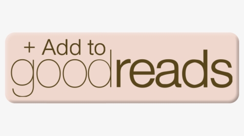 Add To Goodreads - Goodreads, HD Png Download, Free Download
