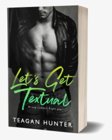 Lets Get Textual Teagan Hunter, HD Png Download, Free Download