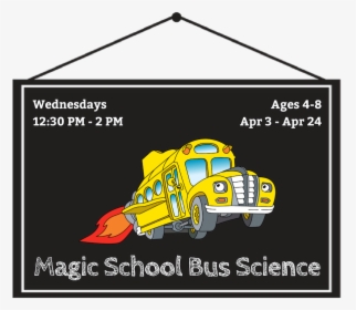 Magic School Bus, HD Png Download, Free Download