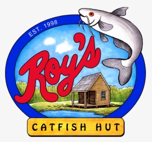 Roys Catfish Hut - Roys Catfish, HD Png Download, Free Download