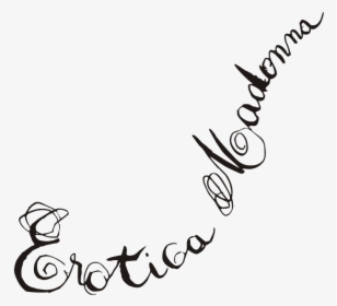 Erotica Logo - Madonna Erotica Logo, HD Png Download, Free Download
