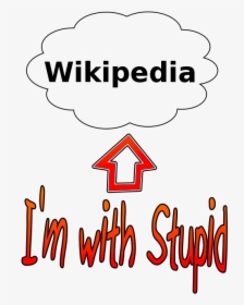 Stupid Wikipedia, HD Png Download, Free Download