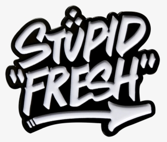 Stupid Pin Site - Calligraphy, HD Png Download, Free Download