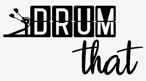 Drumthat - Calligraphy, HD Png Download, Free Download