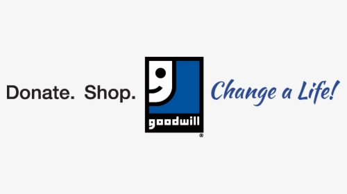 Goodwill Donate Shop Change A Life, HD Png Download, Free Download