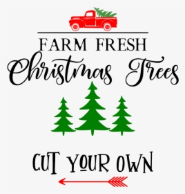 Farm Fresh Christmas Svg File - Christmas Tree, HD Png Download, Free Download