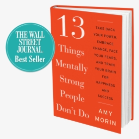 13 Things Mentally Strong People Don"t Do The Wall, HD Png Download, Free Download