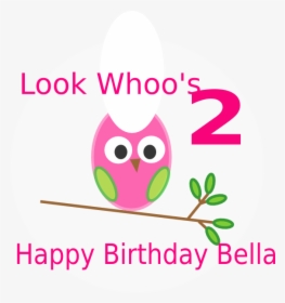 Owl 2nd Birthday Clip Art - Happy 2nd Bday Anna, HD Png Download, Free Download