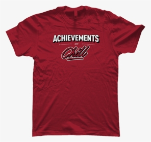 Achievements & Chill"  Class= - T-shirt, HD Png Download, Free Download