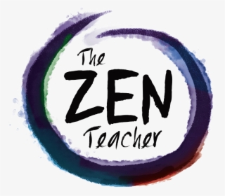 The Zen Teacher - Zen Teacher, HD Png Download, Free Download