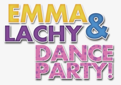 Emma And Lachy Dance Party, HD Png Download, Free Download
