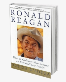 Ronald Reagan How An Ordinary Man Became, HD Png Download, Free Download