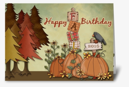 Happy Fall Birthday Greeting Card - Fall Birthday Cards, HD Png Download, Free Download