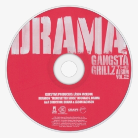 Dj Drama Gangsta Grillz The Album , Png Download - Dj Drama Gangsta Grillz The Album Vol 2, Transparent Png, Free Download