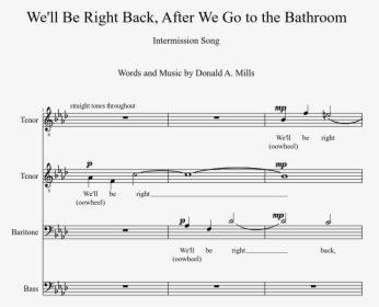 We Ll Be Right Back Sheet Music, HD Png Download, Free Download