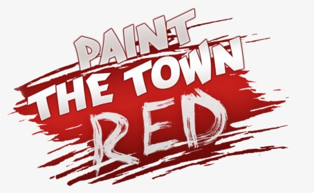 Paint The Town Red Wiki - Paint The Town Red Game, HD Png Download, Free Download