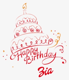 Zia Happy Birthday Vector Cake Name Png - Calligraphy, Transparent Png, Free Download