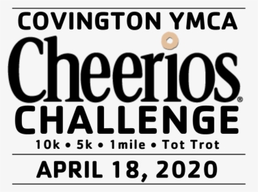 Covington Ymca Cheerios Challenge - Cheerios, HD Png Download, Free Download
