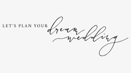 Dream Wedding - Calligraphy, HD Png Download, Free Download