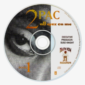 2pac All Eyez On Me Cd Disc Image , Png Download - Tupac Shakur All Eyez On Me Cd, Transparent Png, Free Download