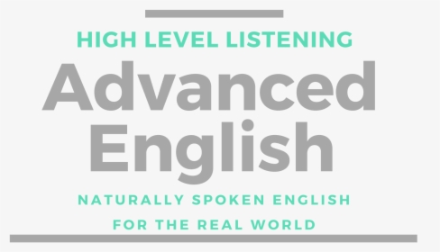 High Level Listening Advanced English Conversation - Advanced English Listening, HD Png Download, Free Download