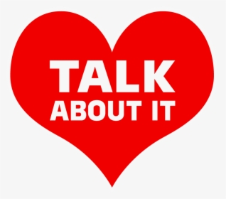 Talk About It Message & Heart Shaped Design That Appears - Eat Me Transparent Png, Png Download, Free Download