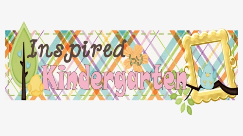 Inspired By Kindergarten - Illustration, HD Png Download, Free Download
