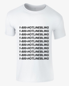 Singoutloud Hotline Bling Printed T-shirt , Png Download - Active Shirt, Transparent Png, Free Download