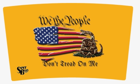 Don"t Tread On Me 1 Spit Bud - American Flag, HD Png Download, Free Download