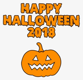Happy Halloween 2018 Scary Pumpkin Bloody Font - Happy Halloween Images 2018, HD Png Download, Free Download