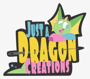 Just A Dragon Creations, HD Png Download, Free Download