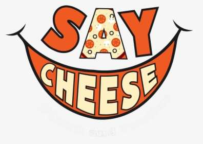 Say Cheese - Pizza Say Cheese Logo, HD Png Download, Free Download