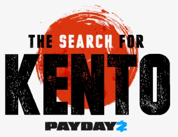 Payday 2 Search For Kento, HD Png Download, Free Download