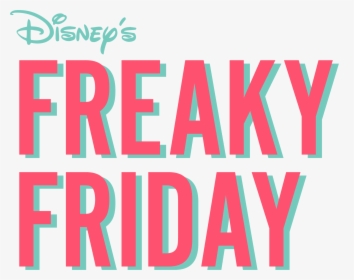 Freaky Friday Title, HD Png Download, Free Download