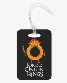 Lord Onion Rings - Metal Luggage Tag Png, Transparent Png, Free Download