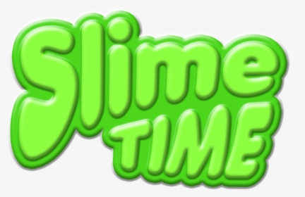 Picture - Slime Time, HD Png Download, Free Download