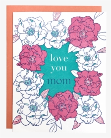 Rose Frame Mom Card - Floribunda, HD Png Download, Free Download