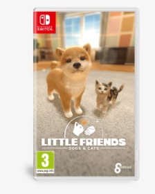 Nintendo Switch Cats And Dogs - Little Friends Dogs And Cats, HD Png Download, Free Download