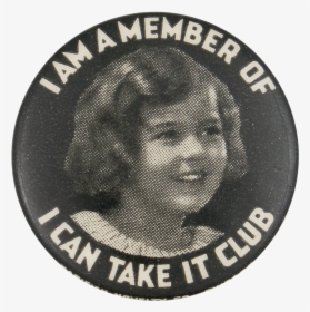 I Can Take It Club Girl Club Button Museum - Emblem, HD Png Download, Free Download