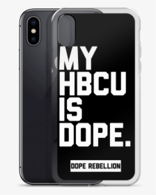 My Hbcu Is Dope Phone Case - Mobile Phone Case, HD Png Download, Free Download