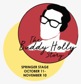 Buddy The Buddy Holly Story By Georgetown Palace Theatre - Illustration, HD Png Download, Free Download