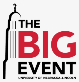 This Event Gives Students The Opportunity To Show Their - Big Event Unl 2019, HD Png Download, Free Download