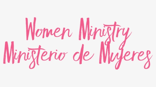 Women Ministry Ministerio De Mujeres - Calligraphy, HD Png Download, Free Download