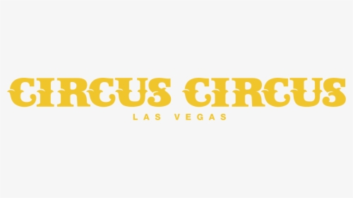 Circus Circus Hotel Logo, HD Png Download, Free Download